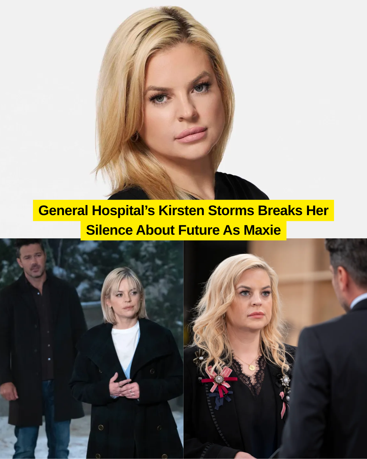 General Hospital’s Kirsten Storms Breaks Her Silence About Future As Maxie