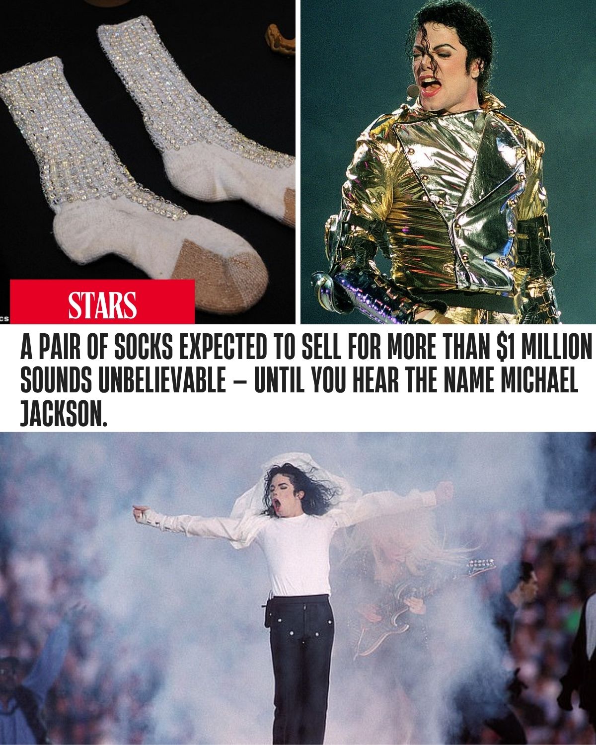 A pair of socks expected to sell for more than $1 million sounds unbelievable — until you hear the name Michael Jackson.