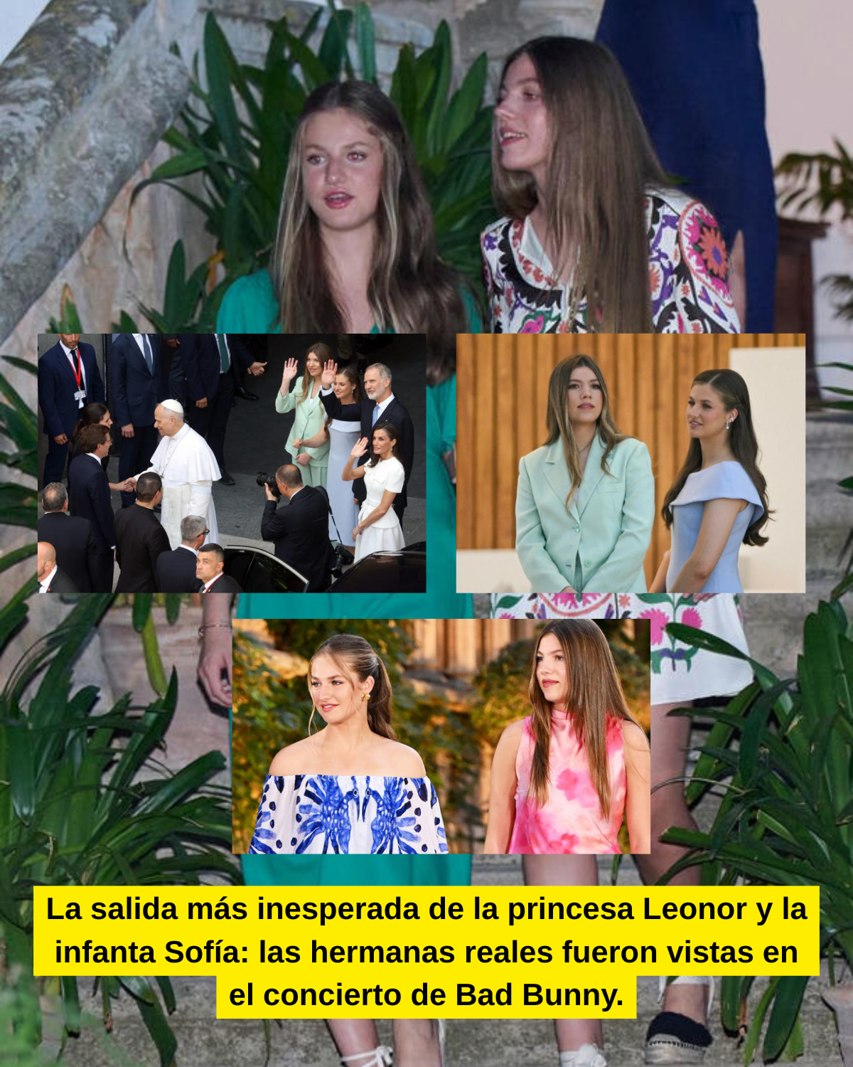 La salida más inesperada de la princesa Leonor y la infanta Sofía: las hermanas reales fueron vistas en el concierto de Bad Bunny.