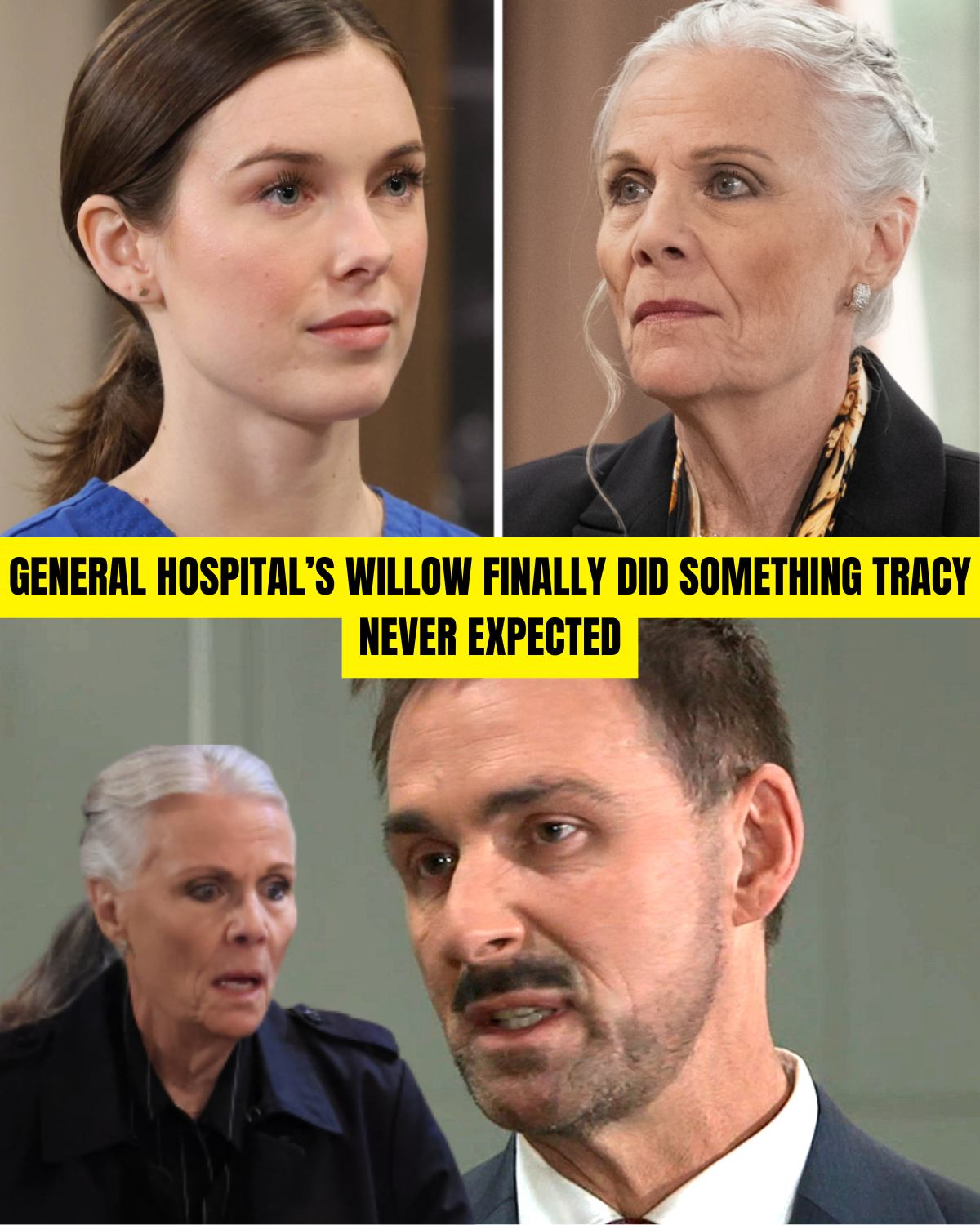 General Hospital’s Willow Finally Did Something Tracy Never Expected