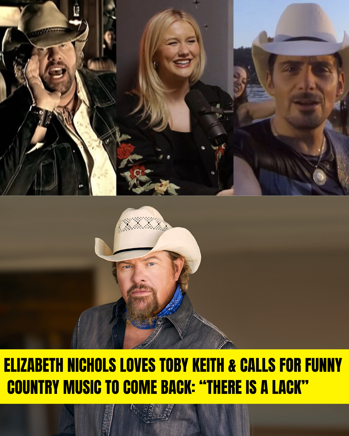 Elizabeth Nichols Loves Toby Keith &amp; Calls For Funny Country Music To Come Back: “There Is A Lack”