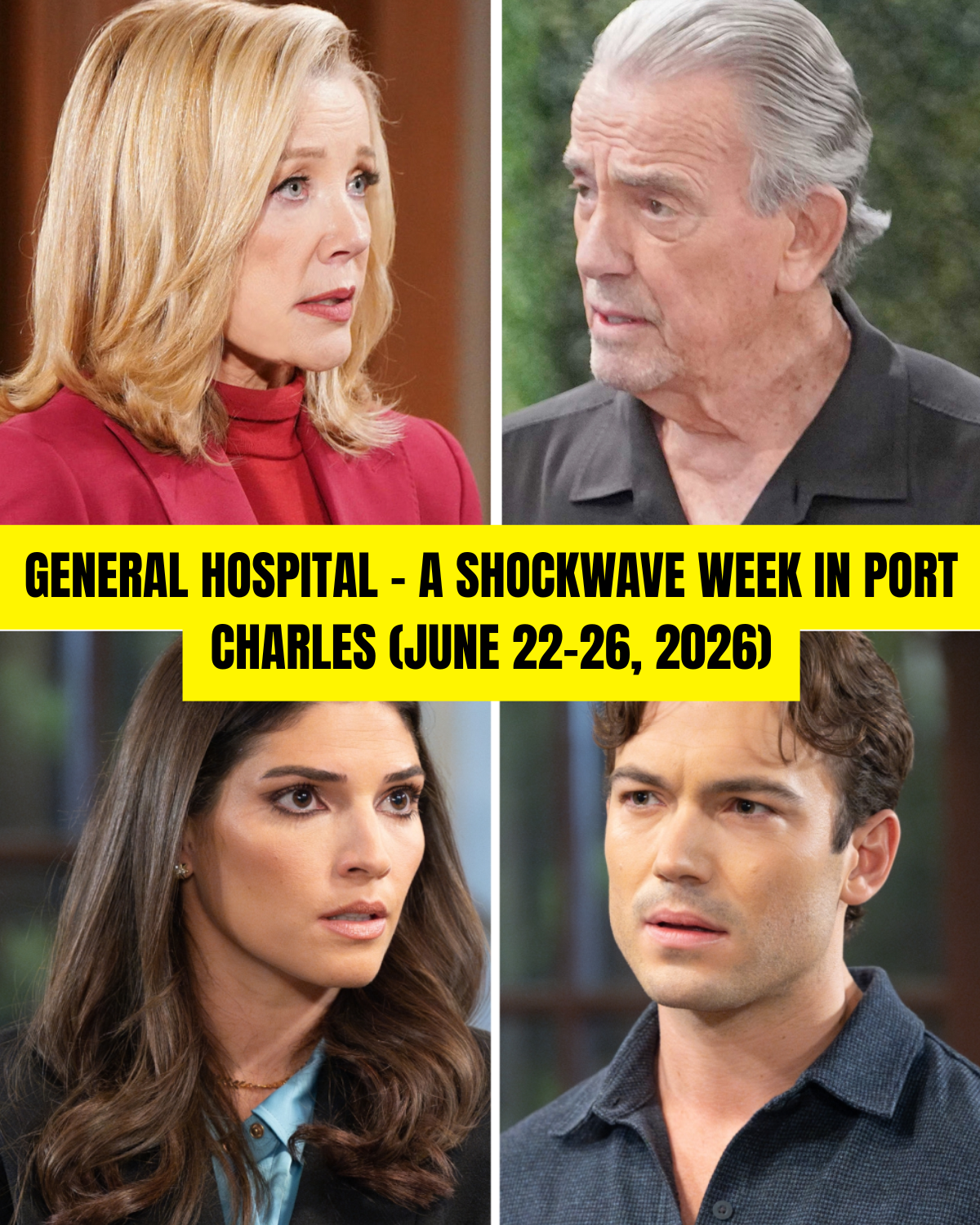 GENERAL HOSPITAL – A SHOCKWAVE WEEK IN PORT CHARLES (JUNE 22–26, 2026)
