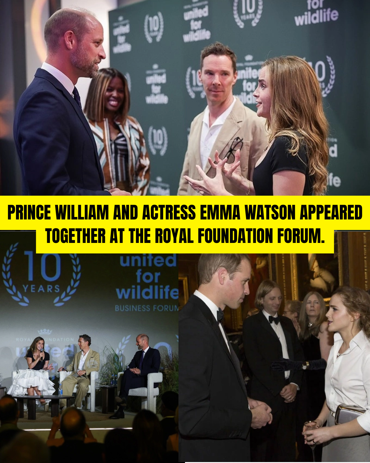 William reunites with Emma Watson.