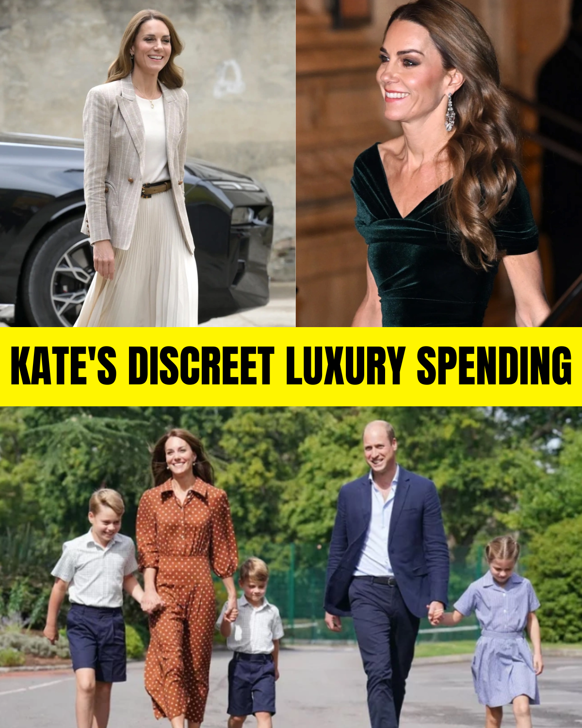 Kate's discreet luxury spending