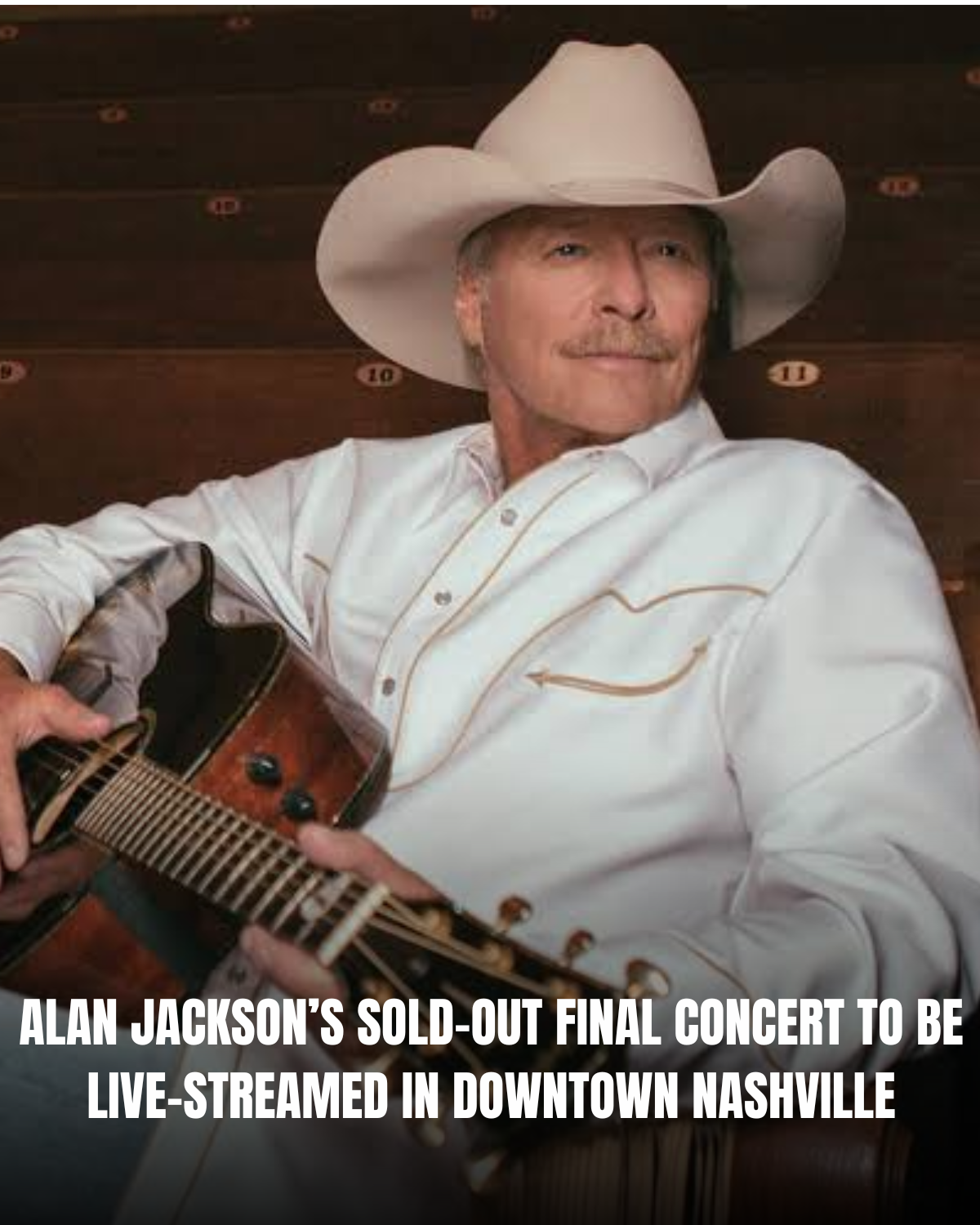 NASHVILLE “IN CHAOS” ON ALAN JACKSON’S FINAL NIGHT: A LEGENDARY LINEUP UNITES FOR A HISTORIC BROADWAY LIVESTREAM EVENT