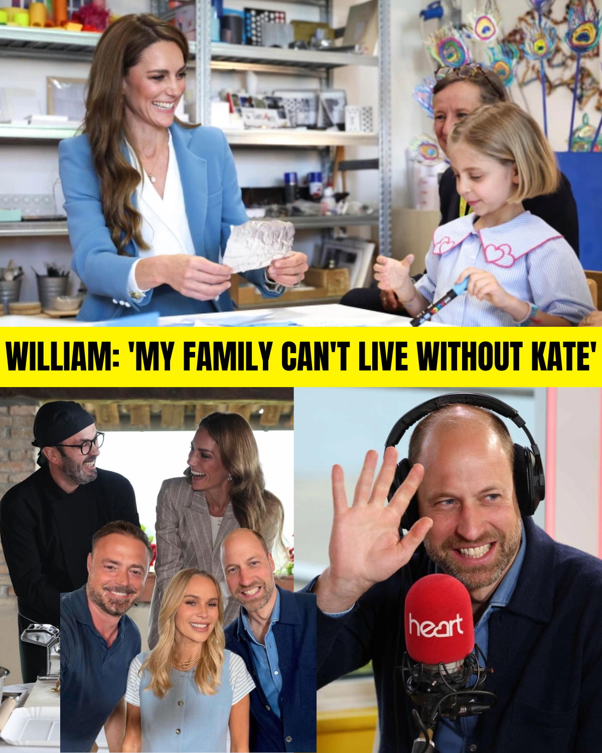 William: 'My family can't live without Kate'