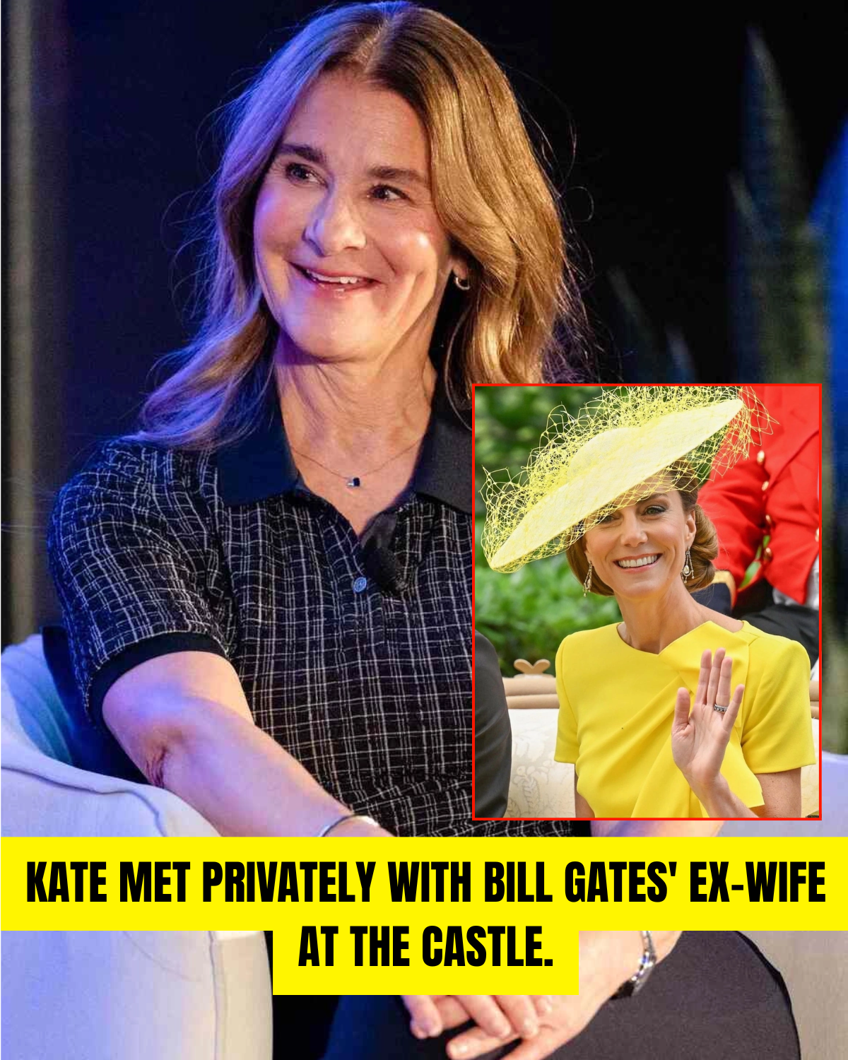 Kate met privately with Bill Gates' ex-wife at the castle.