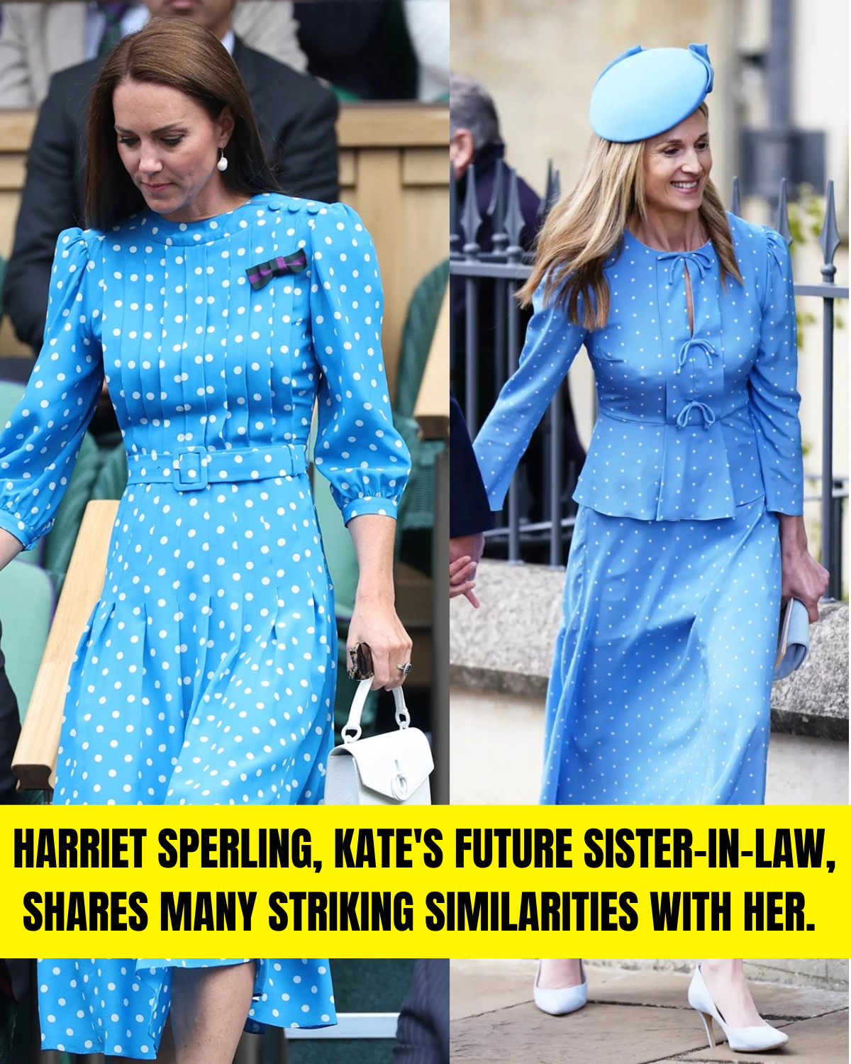 Harriet Sperling, Kate's future sister-in-law, shares many striking similarities with her.
