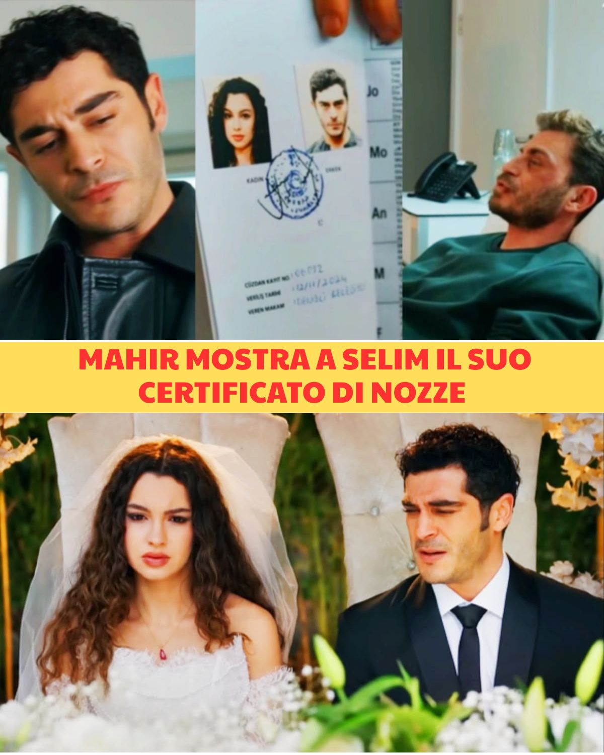 Mahir sconvolge Selim con il certificato di nozze: la verità che cambia tutto