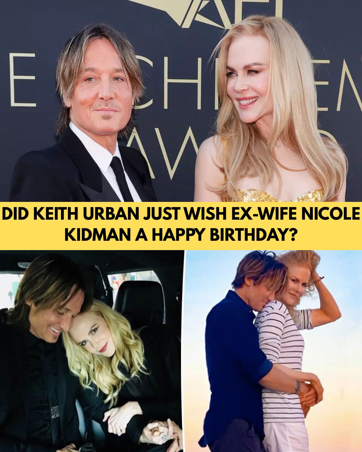 Keith Urban Just Sent Nicole Kidman a Birthday Message — And Fans Can't Stop Wondering What It Means