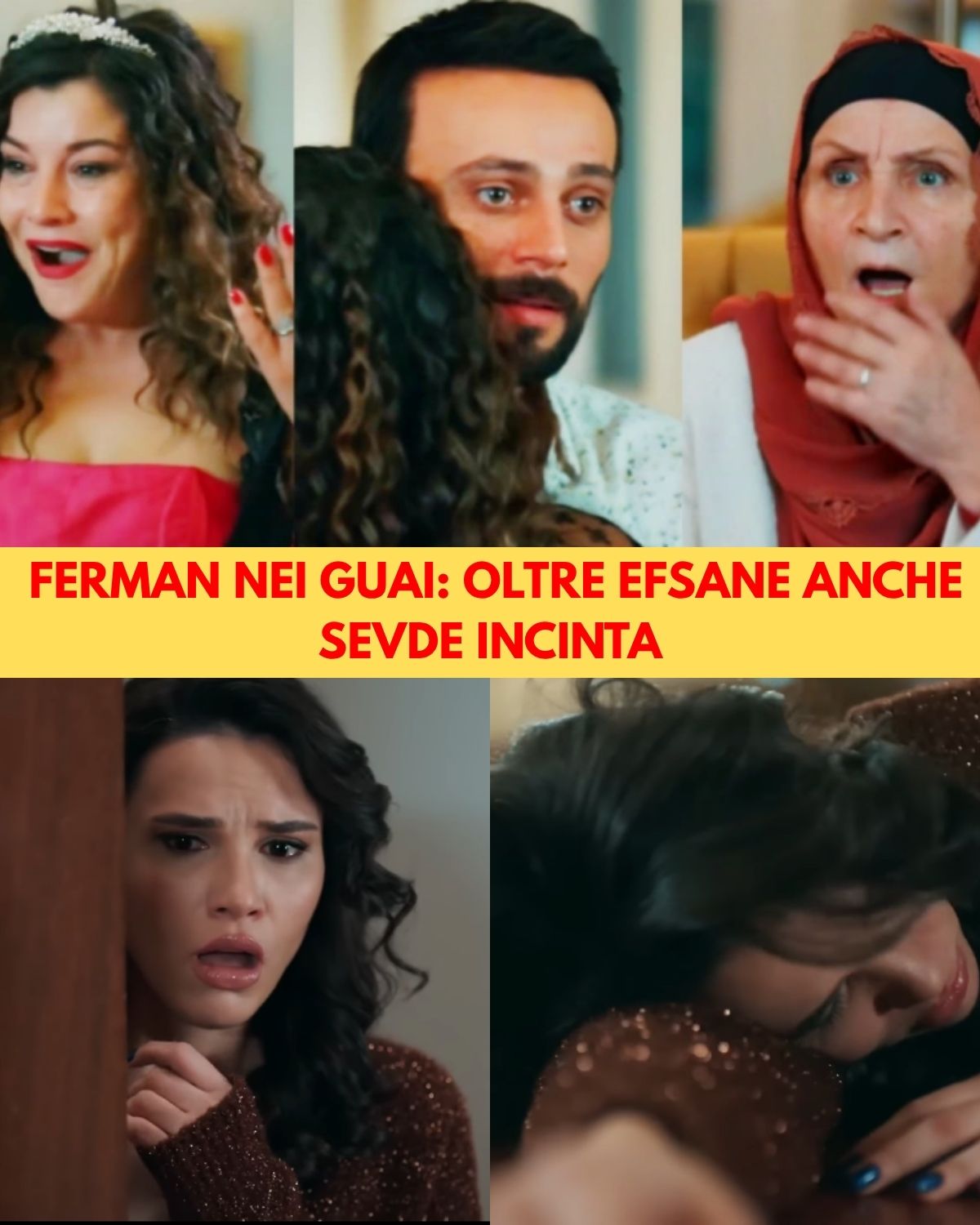 Ferman nei guai: dopo Efsane, anche Sevde è incinta e la verità rischia di distruggere tutti