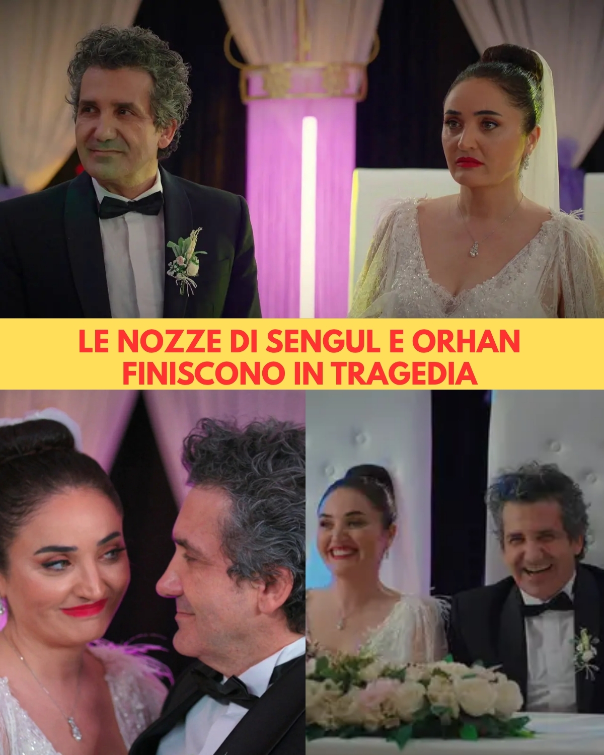 “IL MATRIMONIO DI ŞENGÜL E ORHAN SI TRASFORMA IN UN INCUBO… LA CERIMONIA FINISCE IN TRAGEDIA!” 