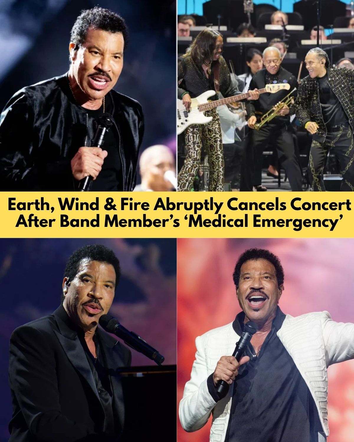 Earth, Wind & Fire Abruptly Postpone Concert With Lionel Richie After Band Member’s Medical Emergency