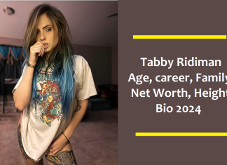 Tabby Ridiman Age, Career, Family, Net Worth, Height, Bio 2024