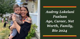 Audrey Lokelani Fualaau: Age, Career, Net Worth, Family, Bio 2024