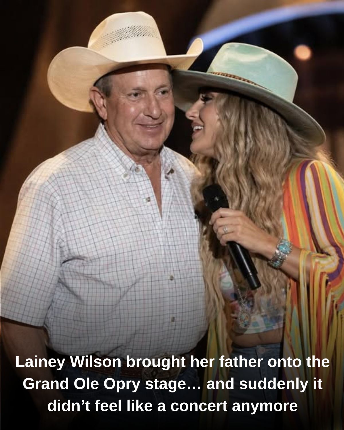 Lainey Wilson brought her father onto the Grand Ole Opry stage… and suddenly it didn’t feel like a concert anymore