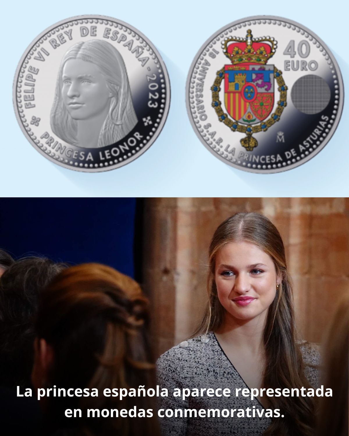 La princesa española aparece representada en monedas conmemorativas.