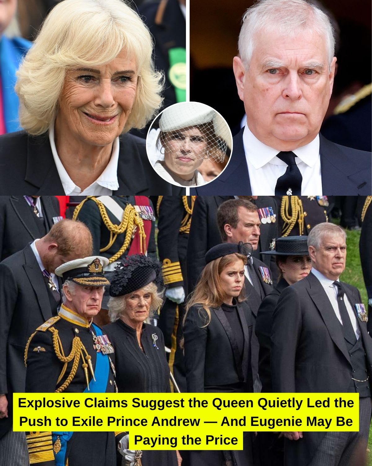 โCamilla Has Had Enoughโ: Explosive Claims Suggest the Queen Quietly Led the Push to Exile Prince Andrew โ And Eugenie May Be Paying the Price