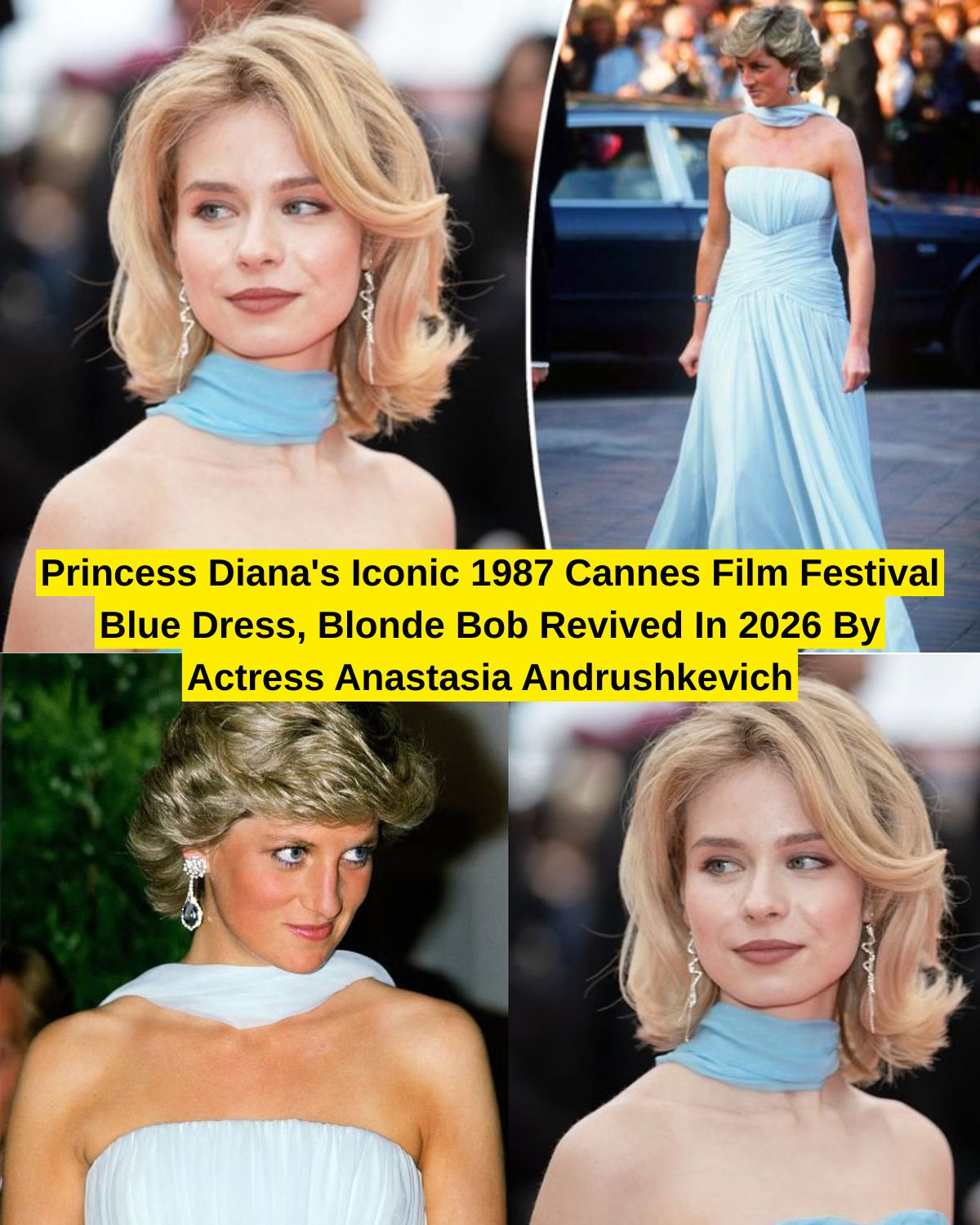 Princess Diana’s Iconic 1987 Cannes Film Festival Blue Dress, Blonde Bob Revived In 2026 By Actress Anastasia Andrushkevich