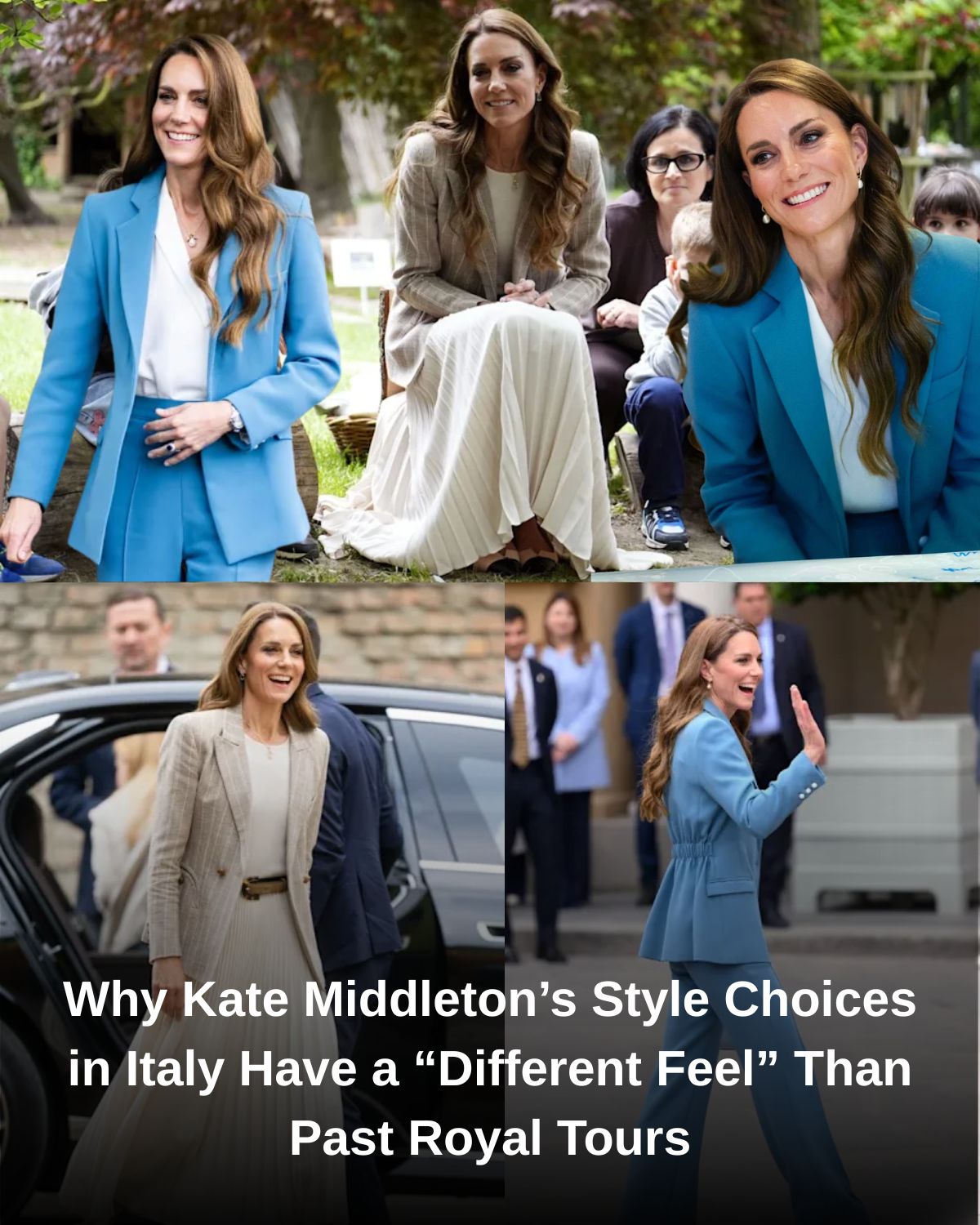 Why Kate Middleton’s Style Choices in Italy Have a “Different Feel” Than Past Royal Tours