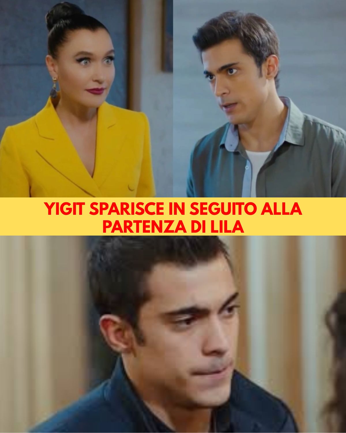 Yigit sparisce dopo l’addio di Lila: paura e caos nella famiglia Argun