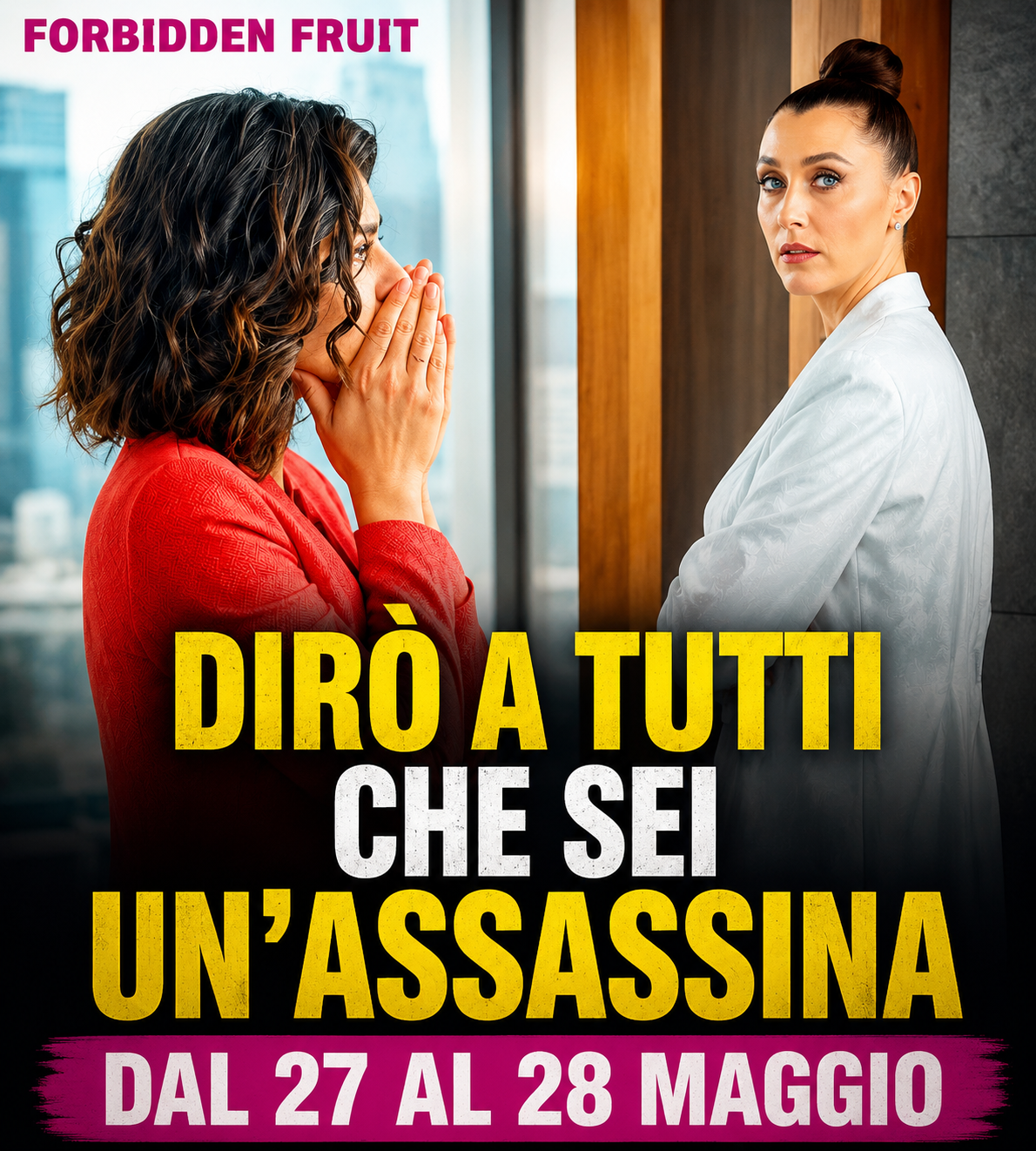 FORBIDDEN FRUIT โ ลahika trascina Ender sul furgone nero: la trappola era pronta da giorni ๐๐ฅ