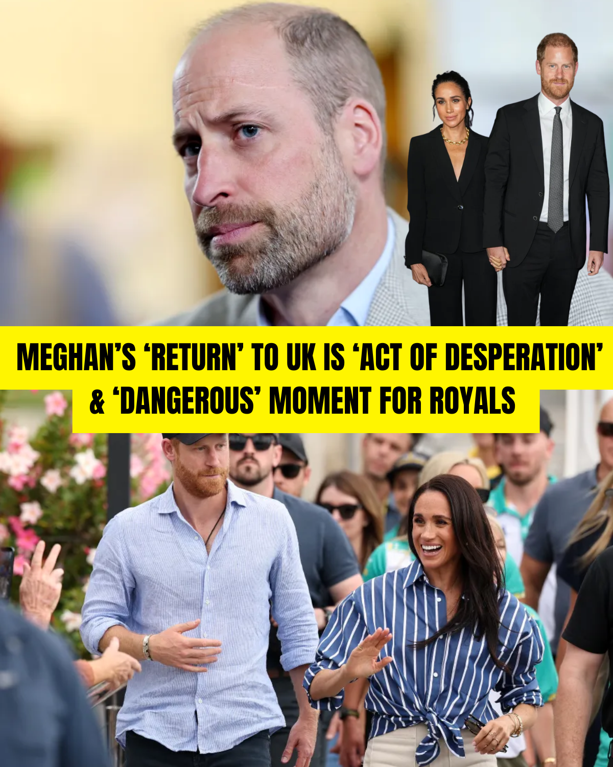 Meghan’s ‘return’ to UK is ‘act of desperation’ &amp; ‘dangerous’ moment for Royals – William will be furious, blasts expert