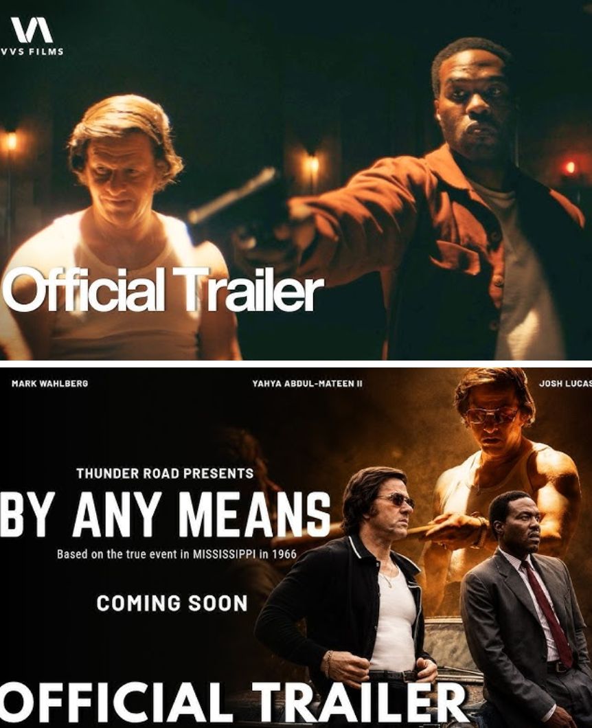 BY ANY MEANS | Official Trailer | Mark Wahlberg, Yahya Abdul-Mateen II | Crime, Thriller